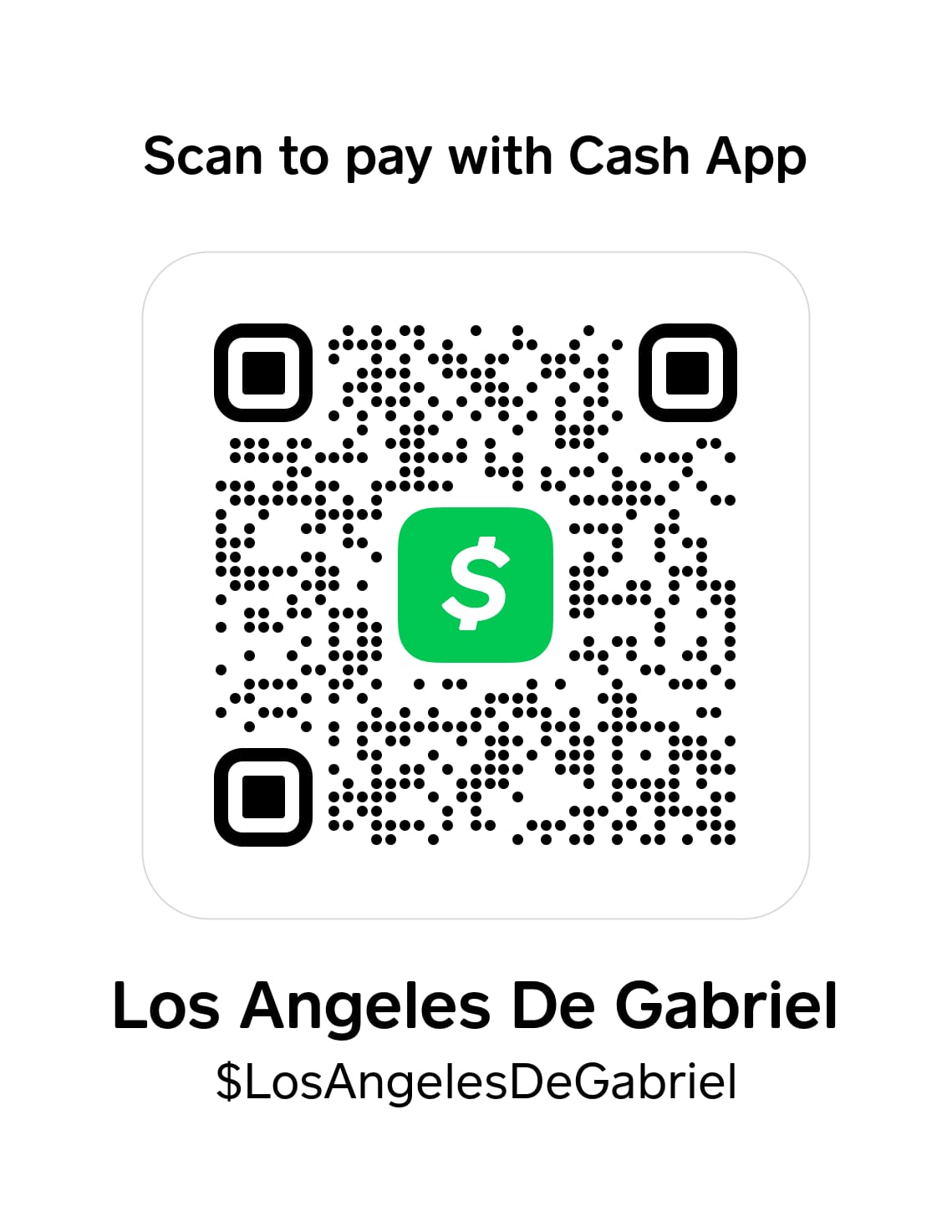 Scan to pay Los Angeles De Gabriel on Cash App